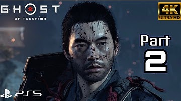 Ghost Of Tsushima Gameplay Walkthrough Part 2 - Lethal Difficulty - (PS5) 4K 60FPS