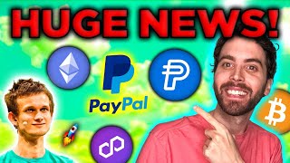 PayPal makes MASSIVE move into crypto! Ethereum EFT & Polygon 2.0 Update!