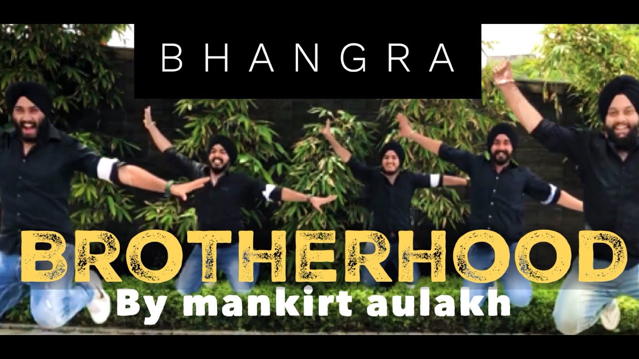 Bhangra || Brotherhood || Mankirt Aulakh ft. Singga || Folking Desi || Latest punjabi songs 2018 ||