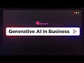 Generative ai in business 5 use cases