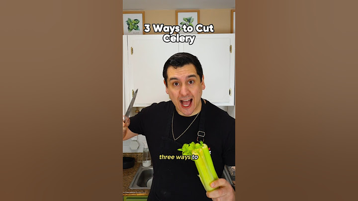 🌱3 Ways to Cut Celery