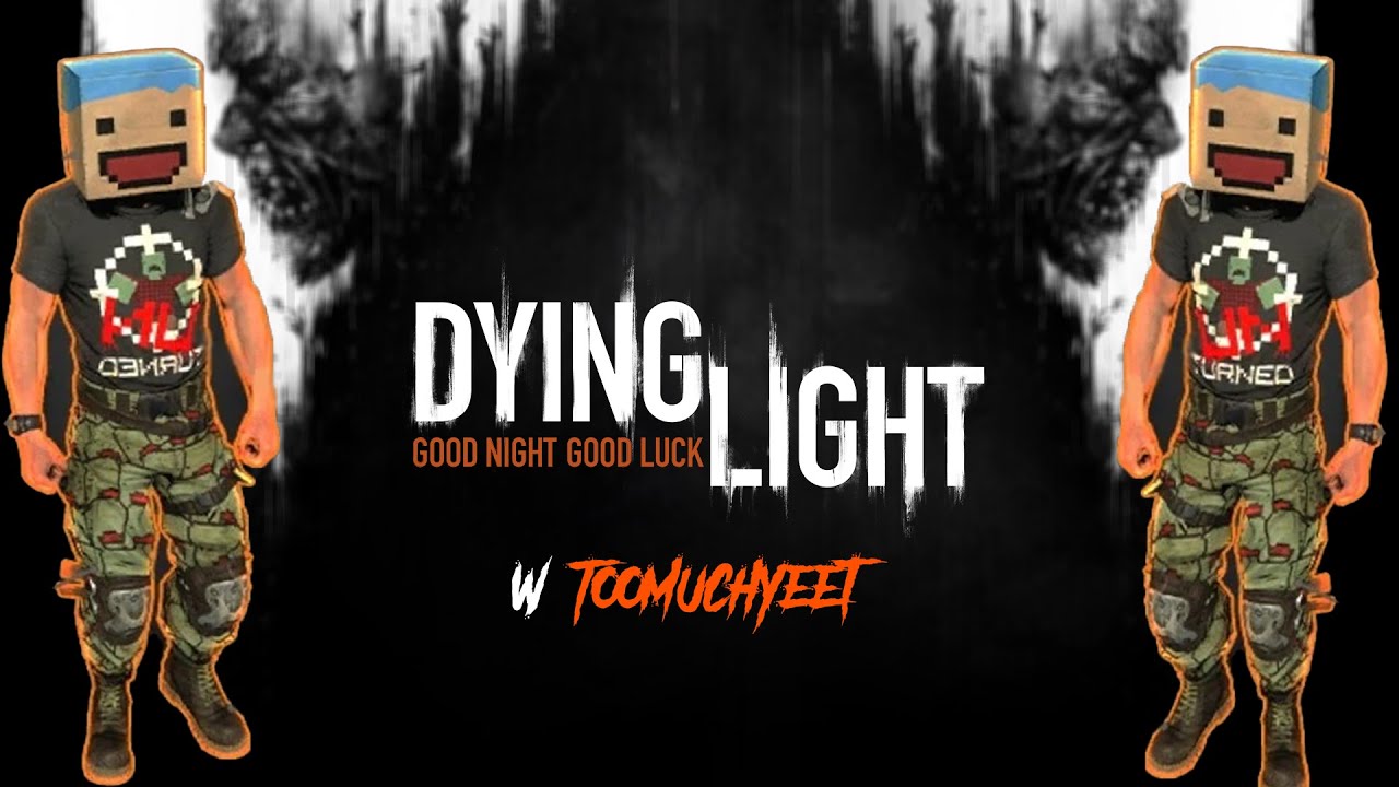 We Played 6 Hours Worth Of This | Dying Light
