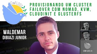 Como Provisionar um Cluster Failover com Nomad, KVM, Cloud-init e GlusterFS 🚀