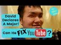 Ref:vWAPHeAqw-A Sixblindkids - david declares a major - hilarious given youtube's comment problems!