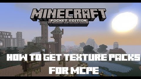 How To Get Texture Packs For Minecraft PE on a iOS iDevice