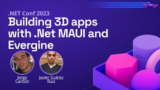 Building 3D apps with  Net MAUI and Evergine | .NET Conf 2023 screenshot 3