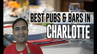 Best Bars Pubs & hangout places in Charlotte, United States