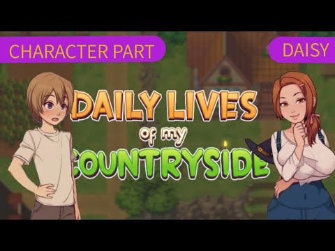 TGame | Daily Lives Of My Countryside character section v 0.2.1.1 ( Daisy )