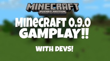 Minecraft-Pocket Edition 0.9.0 Gameplay with Devs!