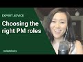 How to choose the right product management role (w/ Dr. Nancy Li, PM Accelerator Founder)