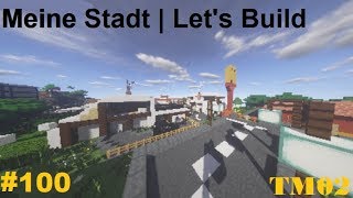 ["TM02", "TheMiner_02", "TheMinerYT", "TM_YT", "Minecraft", "TRAILER | Meine Stadt #100"]