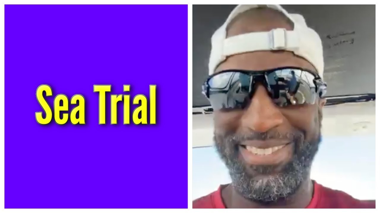 Sea Trial