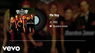 RBD - Me Voy (Audio)