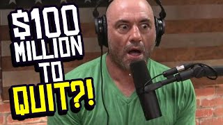 Joe Rogan Offered $100 Million to QUIT Spotify.