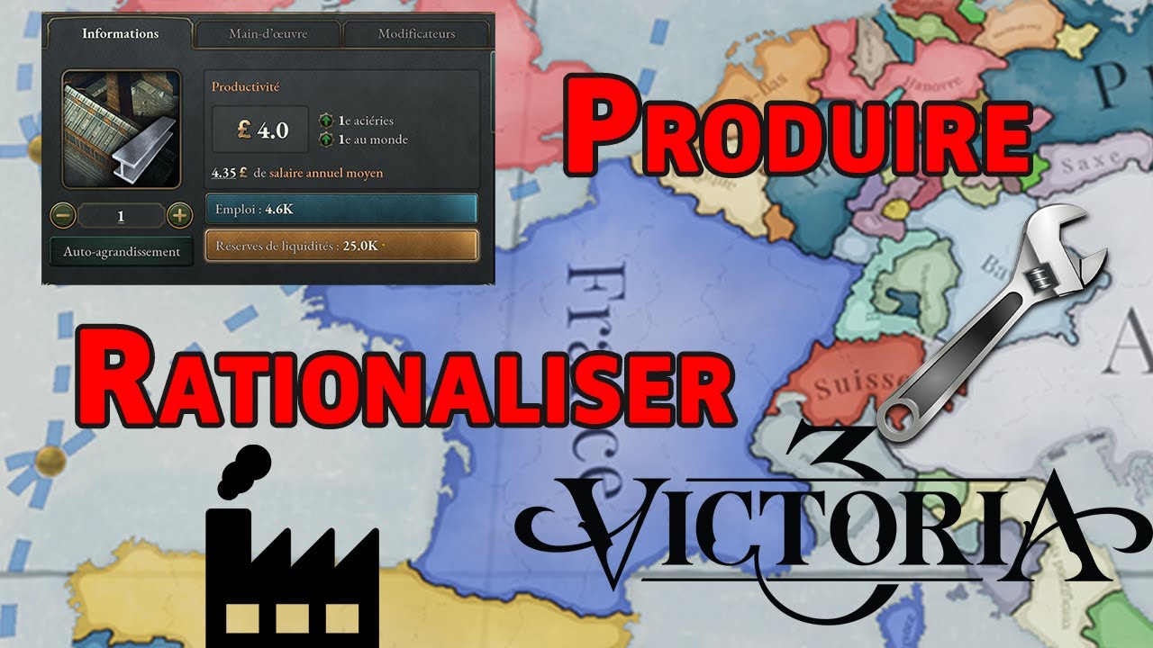 [FR] Victoria 3 Tuto "Production et Rationalisation Economique." - YouTube