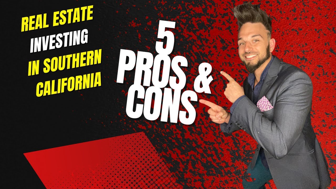 Real Estate Tips You didn't Know You Needed Investing Southern California