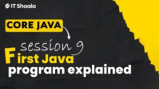 Celebrity Session 9 - First Java Program Explained Wealth