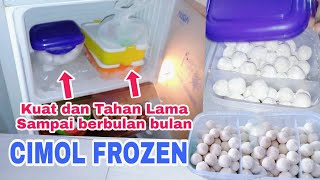 Cara membuat cimol Frozen cara penyimpan Cimol kuat dan tahan lama