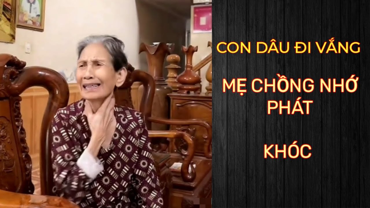 Mẹ lẫn thẫn thờ khi con dâu đi vắng sợ không ai nấu cơm cho ăn