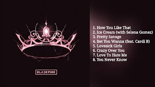 BLACKPINK - THE ALBUM (PLAYLIST)