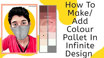 How To Make/Add Colour Pallet In Infinite Design