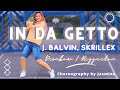 [Dance workout] J. Balvin, Skrillex - In Da Getto | Zumba Zin 94 | Dance fitness with Jasmine