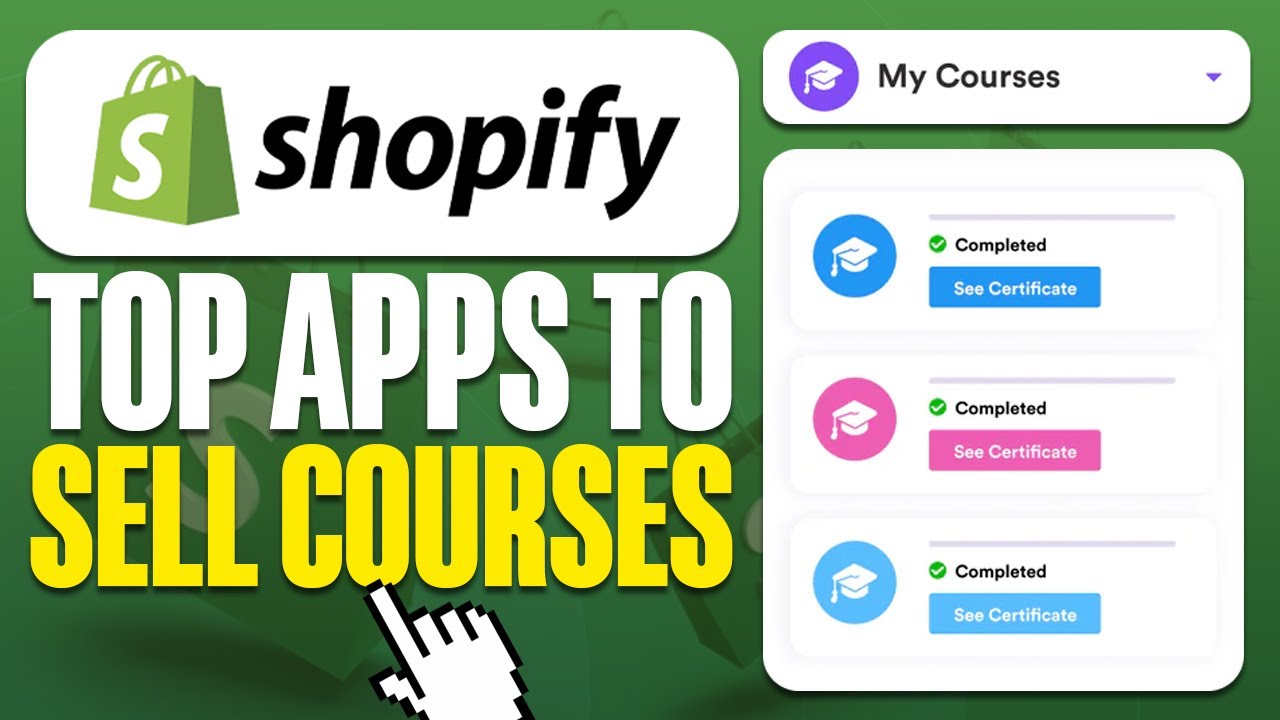 Top Apps To Sell Courses On Shopify (2025)