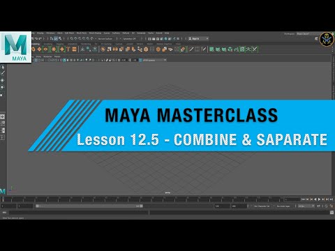 MAYA MASTERCLASS 12.5 - How To  COMBINE & SEPARATE OBJECTS ( BEGINNER TUTORIAL )