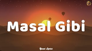 Semicenk - Masal Gibi (Sözleri)