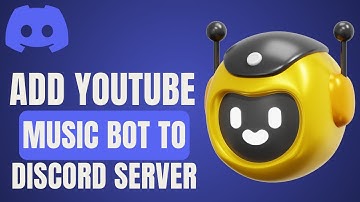 How to Add YOUTUBE MUSIC BOT To Discord Server - Easy Method