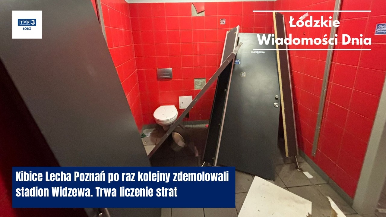 Kibice Lecha Poznań po raz kolejny zdemolowali stadion Widzewa. Trwa liczenie strat