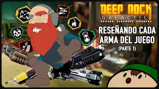 [Deep Rock Galactic] Reseñando Cada Arma del Juego: Las 4 Primarias Iniciales