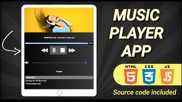How to create a Music Player app with HTML, CSS & Javascript