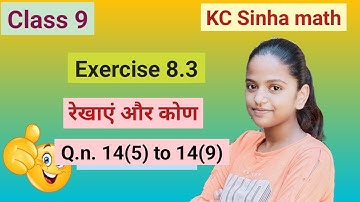 kc sinha class 9 exercise 8.3 question number 14  line and angles