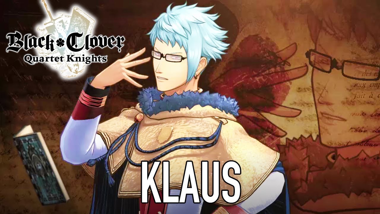 Black Clover Quartet Knights - PS4/PC - Klaus (Character introduction)