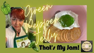 Green Pepper Jelly By Thats My Jam