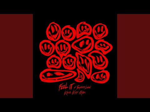 Feel It (Krystal Klear Remix)