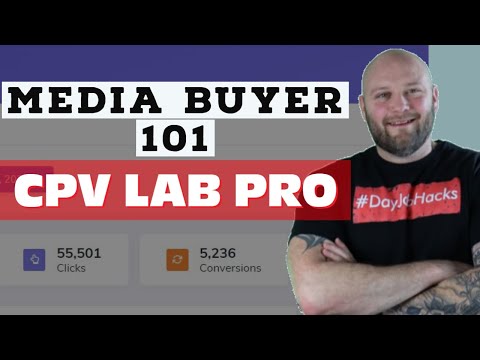 Media Buyer Training -  How to Track Using CPV Lab Pro 8.0 -  CPV Lab Pro Tutorial