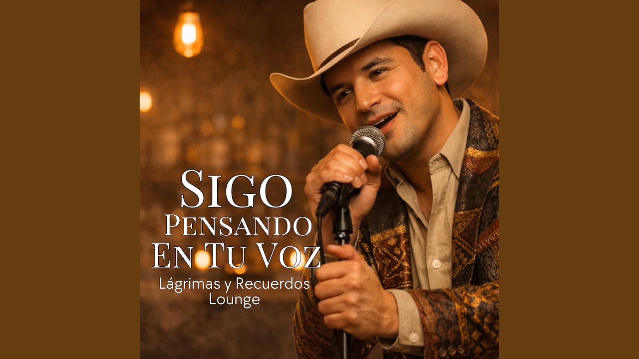 Sigo Pensando en tu Voz