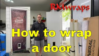 Here's a guide on how to wrap a custom door using 3M IJ vinyl.. 2023