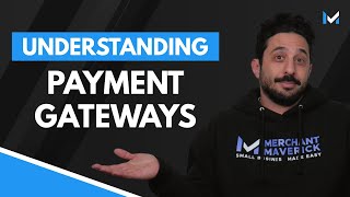 Payment Gateways Explained: Everything You Need To Know by Merchant Maverick 304 views 1 month ago 3 minutes, 3 seconds
