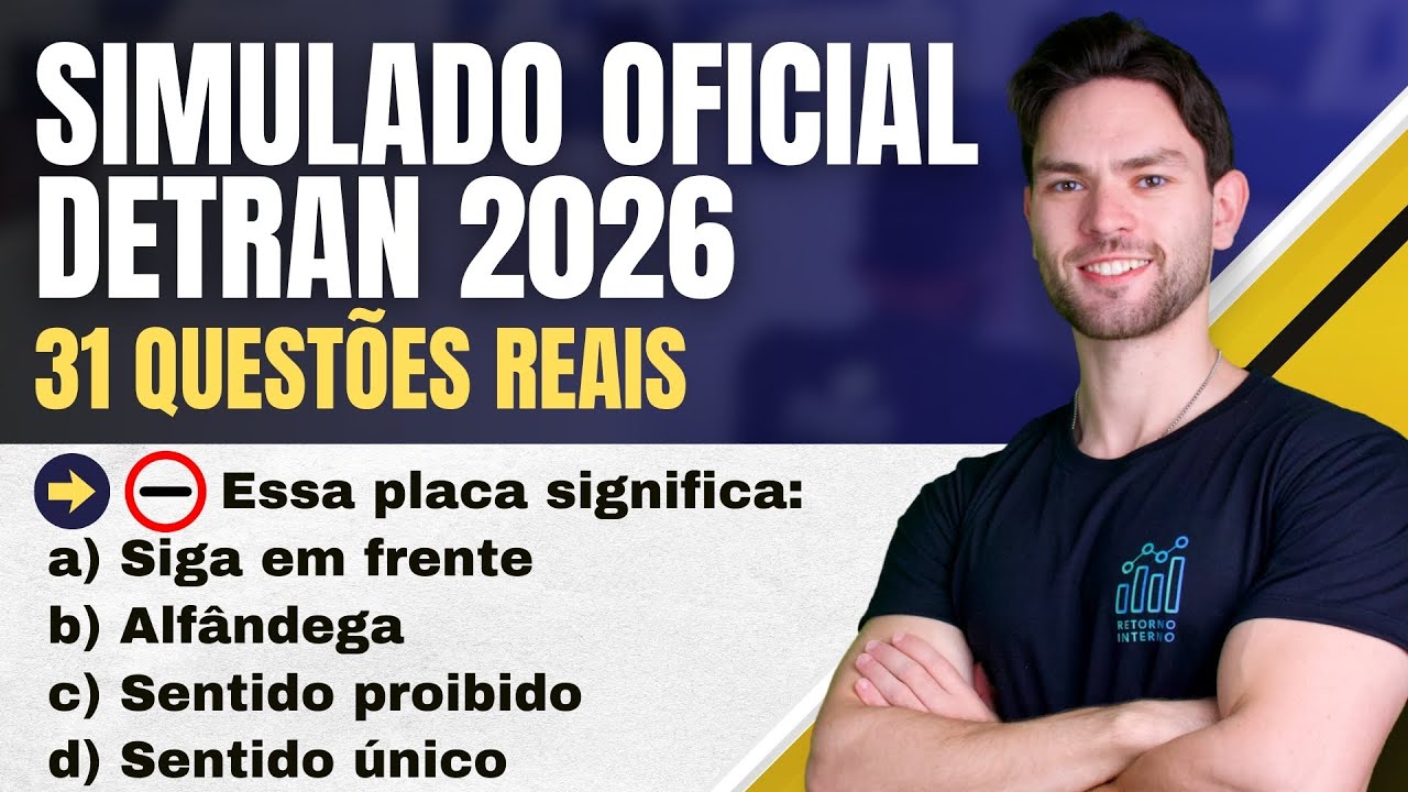 Simulado Detran Oficial - 31 Questões de uma Prova Real - Faça Antes de Tentar o Seu Exame em 2026 ✅