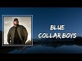 Luke Combs Blue Collar Boys Lyrics mp3