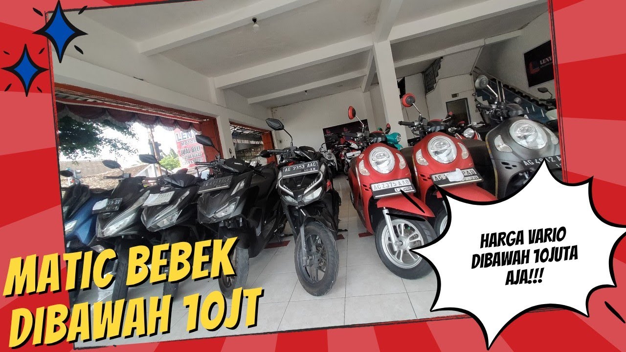 UNIT MATIC & BEBEK DIBAWAH 10JUTA | READY VARIO DIBAWAH 10JT!!