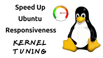 Speed-up Ubuntu with kernel tuning