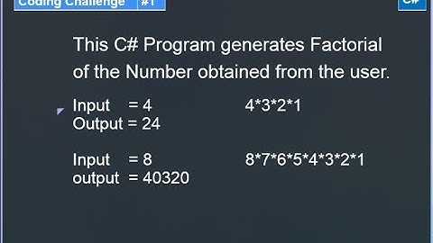 Coding Challenge #1 || C# Program to Generate the Factorial of Given Number