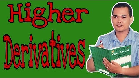 How to Solve Higher Derivatives | Dave Jeffrey Camposano