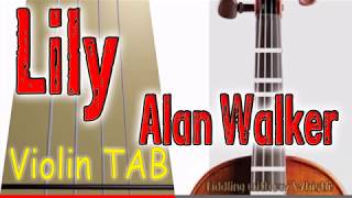 Lily - Alan Walker - Violin - Play Along Tab Tutorial Resimi