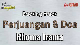 Backing track Perjuangan dan doa - Rhoma Irama NO GUITAR & VOCAL Koleksi lengkap cek deskripsi