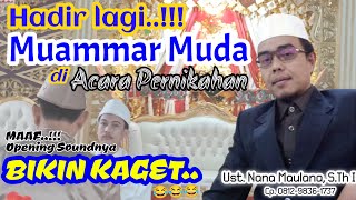 Viral ⁉️Muammar Muda Qori Di Acara Pernikahan